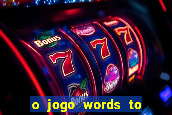 o jogo words to win paga mesmo